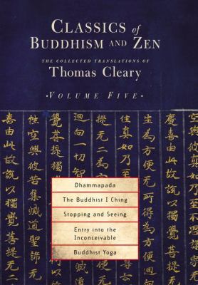 Classics of Buddhism and Zen, Volume 5: The Col... 1570628386 Book Cover