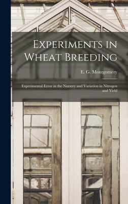 Experiments in Wheat Breeding: Experimental Err... 1019235322 Book Cover