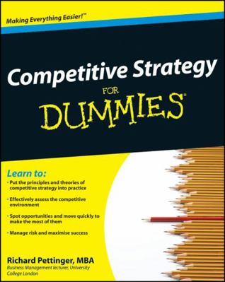 Competitive Strategy for Dummies 0470779306 Book Cover