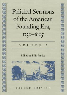 Political Sermons of the American Founding Era,... 0865971803 Book Cover