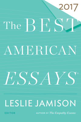 The Best American Essays 2017 0544817338 Book Cover