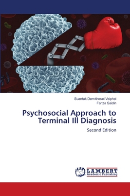 Psychosocial Approach to Terminal Ill Diagnosis 620811621X Book Cover