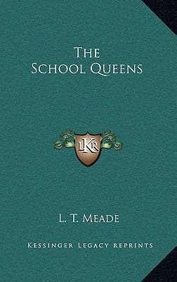 The School Queens 1163838659 Book Cover