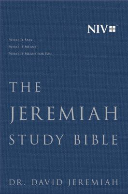 The Jeremiah Study Bible, NIV: What It Says. Wh... 1683973038 Book Cover