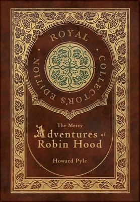 The Merry Adventures of Robin Hood (Illustrated... 1774766299 Book Cover