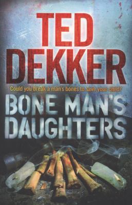 The Bone Man's Daughters 0340964022 Book Cover