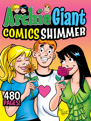 Archie Giant Comics Shimmer 1645768678 Book Cover