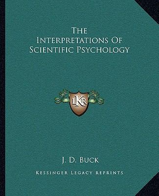The Interpretations Of Scientific Psychology 1162883944 Book Cover