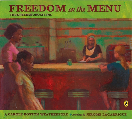 Freedom on the Menu: The Greensboro Sit-Ins 0142408948 Book Cover