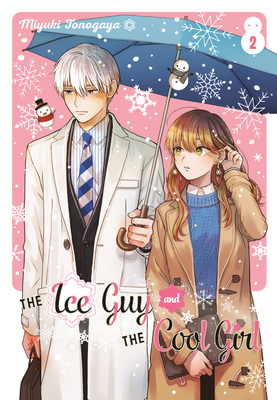 The Ice Guy and the Cool Girl 02 1646092384 Book Cover