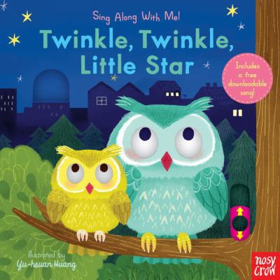 Twinkle, Twinkle, Little Star: Sing Along with Me! 0763692417 Book Cover