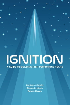 Ignition: A Guide to Building High-Performing T... 0578603160 Book Cover