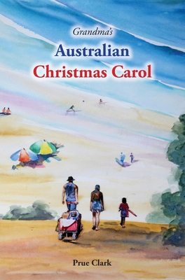 Grandma's Christmas Carol 1922691615 Book Cover