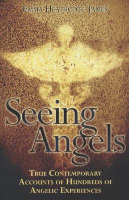 Seeing Angels: True Contemporary Accounts of Hu... 1844547868 Book Cover