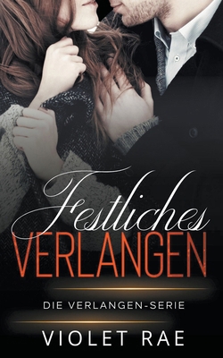 Festliches Verlangen [German]            Book Cover