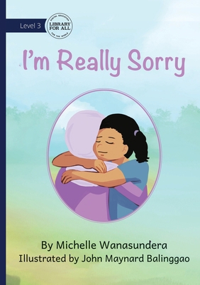 I'm Really Sorry 1923429019 Book Cover