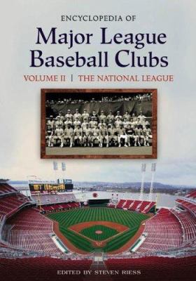 Encyclopedia of Major League Baseball Clubs 0313329931 Book Cover