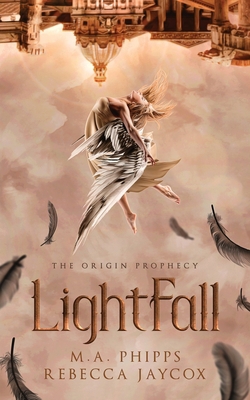 LightFall: A Young Adult Paranormal Angel Romance 1914483103 Book Cover