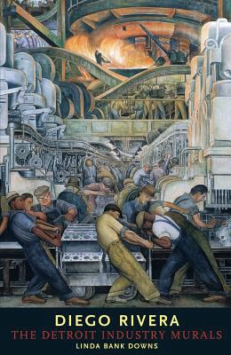 Diego Rivera: The Detroit Industry Murals B007CGST4E Book Cover