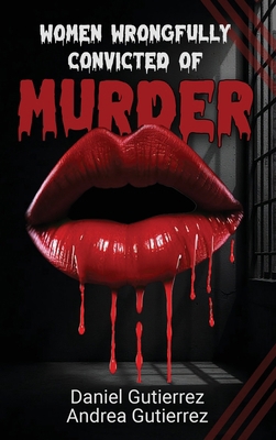 Women Wrongfully Convicted of Murder B0FG577FHS Book Cover