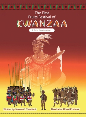 The First Fruits Festival of Kwanzaa ( A Zulu C...            Book Cover