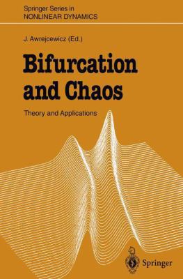 Bifurcation and Chaos: Theory and Applications ... 3540585311 Book Cover