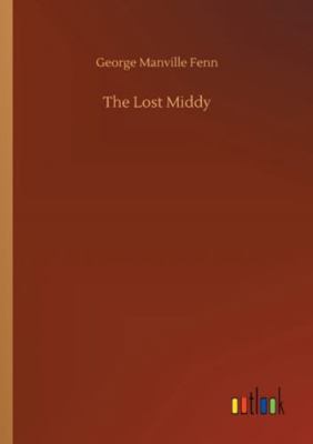 The Lost Middy 3752314044 Book Cover