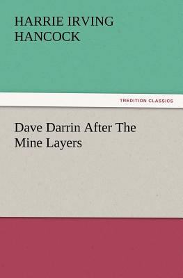 Dave Darrin After the Mine Layers 3847230344 Book Cover