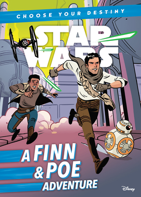 Finn & Poe Adventure 1532145713 Book Cover