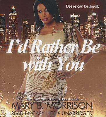 I'd Rather Be with You 1482912376 Book Cover