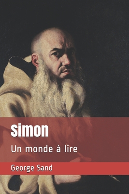 Simon: Un monde ? lire [French] B088LGX4Z6 Book Cover