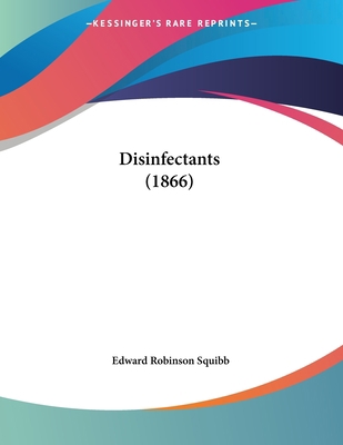 Disinfectants (1866) 1436823501 Book Cover