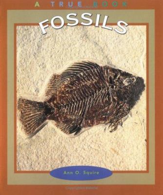 Fossils (True Books: Earth Science) 0516269828 Book Cover