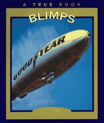 Blimps 0516261630 Book Cover