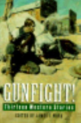 Gunfight!: Thirteen Western Stories 080324780X Book Cover