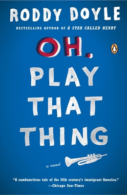 Oh, Play That Thing 014303605X Book Cover