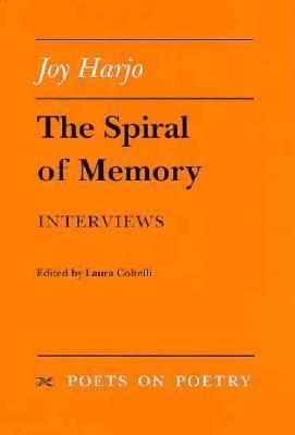 The Spiral of Memory: Interviews 0472065815 Book Cover
