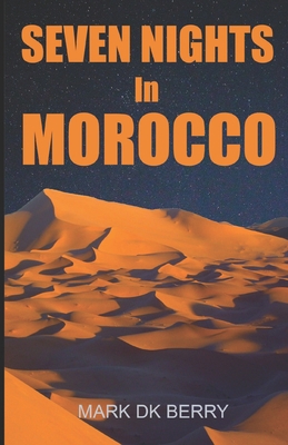 Seven Nights In Morocco 0648539520 Book Cover