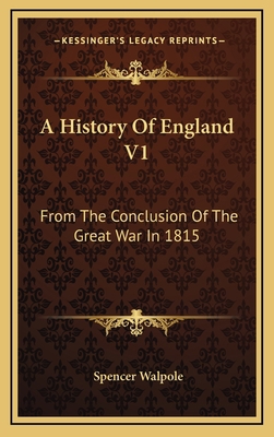 A History Of England V1: From The Conclusion Of... 1163518395 Book Cover