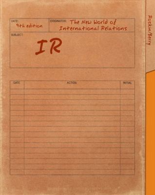 IR: The New World of International Relations (9... 0205079490 Book Cover