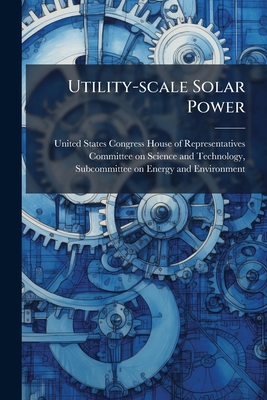 Utility-scale Solar Power 1024277062 Book Cover