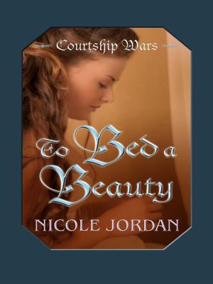 To Bed a Beauty (Thorndike Press Large Print Ro... [Large Print] 1410411664 Book Cover