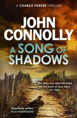 A Song of Shadows: A Charlie Parker Thriller: 13 1444751514 Book Cover