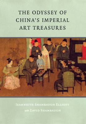 The Odyssey of China's Imperial Art Treasures 0295986883 Book Cover