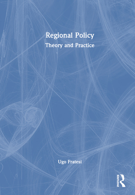 Regional Policy: Theory and Practice 0815364075 Book Cover