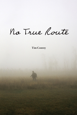 No True Route 1942081391 Book Cover
