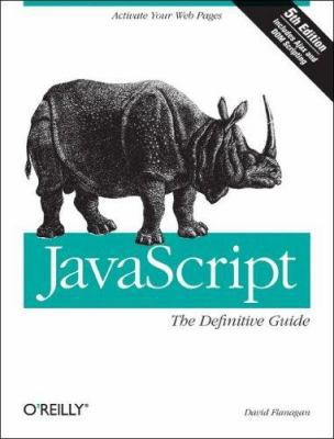 JavaScript: The Definitive Guide 0596101996 Book Cover