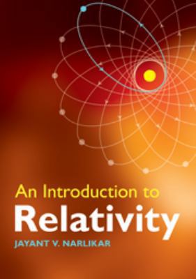 An Introduction to Relativity 0511801343 Book Cover