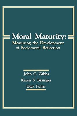 Moral Maturity: Measuring the Development of So... 0805804250 Book Cover