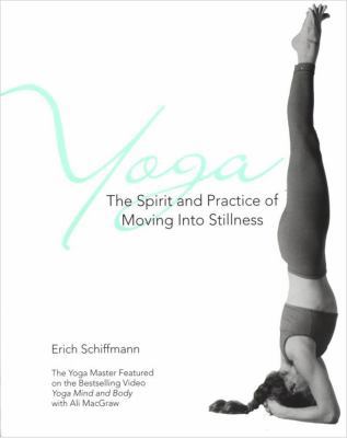 Yoga the Spirit and Practice of Moving Into Sti... B00A2O4Q3G Book Cover